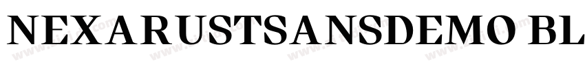 NEXARUSTSANSDEMO BLA字体转换